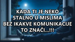 Download KADA TI JE NEKO STALNO U MISLIMA BEZ IKAKVE KOMUNIKACIJE TO ZNAČI...!!! | Mudre Riječi | MP3