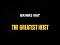 Brinks Mat The Greatest Heist Episode 1