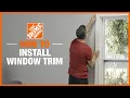 How to Install Window Trim Windows Doors The Home Depot