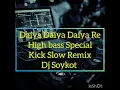 Download Lagu Hindi Song Daiya Daiya Daiya Re full song High Bass Dj Sk Soykot #my #channel #please_subscribe #dj
