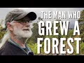 Lagu One man's dream to restore a forest