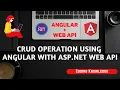 Angular Tutorial for Beginners Angular CRUD Operations Using Web API and Bootstrap