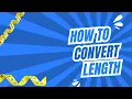 Length Converter - Convert Inches Feet Meters and More