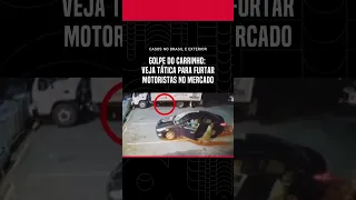 Golpe do carrinho: veja tática para furtar motoristas no mercado #uolcarros #shorts