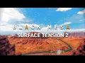 Download Lagu Black Mesa | Surface Tension 2 (REMIX)