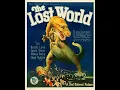 The Lost World (Le Monde perdu) de Harry O. Hoyt réalisé en 1925