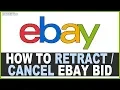 How To CANCEL A Bid On eBay Step By Step