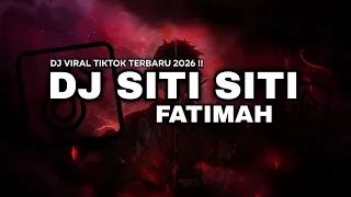 dj siti siti fatimah siti siti fatimah ya allah zamzam di baitullah dj tiktok 2026