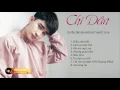 Download Lagu Điều Anh Biết   Tuyển Tập Bài Hát Hot Nhất Của Chi Dân 2016