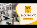 Top 10 Shopping Malls to Visit in Sacramento USA - English