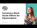 5 Squarespace Summary Block Hover Effects Squarespace Summary Block Tutorial