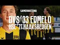 Download Lagu PRACHTIGE TEAMGOAL ZORGT VOOR EERSTE GOAL | DVS'33 ERMELO - HSC'21 - Derde Divisie - Samenvatting