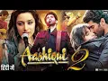 Download Lagu New Hindi movie Aashiqui 2 #mrdukhisyamsethyshortsfeed#sanamterikasam2 #saiyaara #aashiqui2 #aashish
