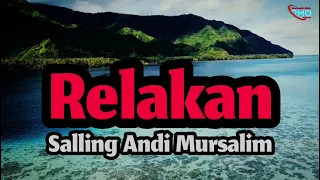 Download RELAKAN - ZOEL ANGGARA || Cover Salling Andi Mursalim MP3