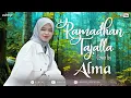 Download Lagu Ramadhan Tajalla || ALMA ESBEYE