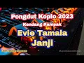 Download Lagu Evie Tamala - Janji Dangdut Koplo Kendang Rampak | Pongdut lagu lawas