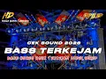 Lagu DJ TERBARU 2026 | DJ CEK SOUND FULL BASS TERKEJAM HOREG MIDDEL NULUP •KIPLI  ID REMIX 