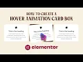 How to Create Hover animation Card Box In Elementor Wordpress