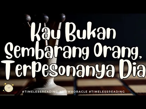 Download MP3 Bukan Sembarang Orang Dia Terpukau #mellamorgen #tarot #timelessreading #generalreading