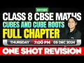Class 8 CBSE Maths Cubes and Cube Roots - Full chapter One Shot Revision Xylem Class 8 CBSE
