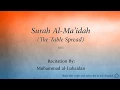 Download Lagu Surah Al Ma'idah The Table Spread   005   Muhammad al Luhaidan   Quran Audio