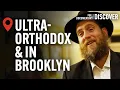 Inside Williamsburg The Hidden World of New York s Orthodox Jews