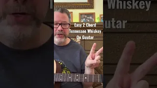 Learn How To Play Tennessee Whiskey - Chris Stapleton Beginner Guitar Lesson