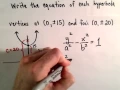 Conic Sections Hyperbola Find Equation Given Foci and Vertices