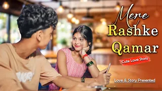 Mere Rashke Qamar | Junaid Asghar | Cute Love Story | Ft.Anu & Deba | Love &story
