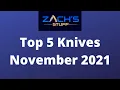 Download Lagu Top 5 Knives ~ November 21’