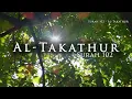 Download Lagu Surah At Takathur التكاثر - Al Quran 102 | Abdul Rahman Al Sudais | عبد الرحمن السدیس