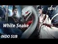 Download Lagu Siluman ular mengorbankan segalanya, ketulusan hati mengalahkan kegelapan | iQIYI Film Tiongkok