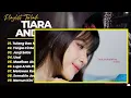 Tiara Andini - TULANG DAN NADI - TANPA CINTA - JANJI SETIA - USAI || POP INDO TERPOPULER 2026