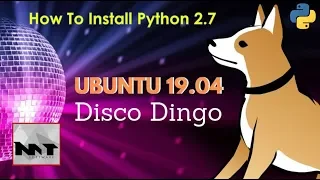 How To Install Python 2 7 on Ubuntu 19 04