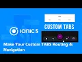 Ionic 5 Customize Tabs Routing Navigation Make your Custom Tabs