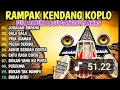 Download Lagu KENDANG RAMPAK JAIPONG 2024, AUDIO JERNIH BASS GLER,JURAGAN EMPANG, GALA GALA, PRIA IDAMAN, PERCUMA