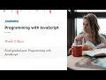 Final graded quiz Programming with JavaScript Quiz Answers