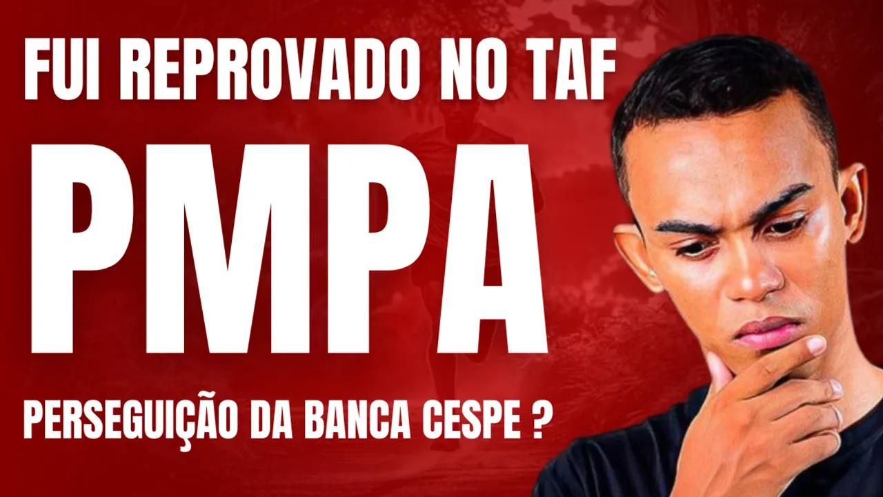 CONCURSO PMPA: REPROVADO NO TAF PRAZO DE RECURSO ADMINISTRATIVO!