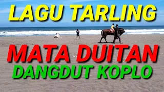 Download LAGU TARLING MATA DUITAN DANGDUT KOPLO MP3