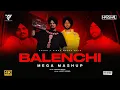 Lagu Shubh - Balenci Mashup | Sidhu Moose Wala | Harshal Music | Punjabi Mashup 2025