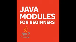 Java Modules Explained Step-by-Step Create Run Your First Module Beginner Friendly