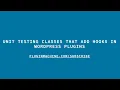 Unit Testing Classes That Add Hooks In WordPress Plugins