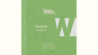 vandal m figures original mix 