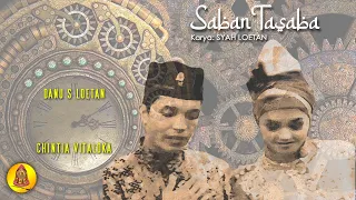 Download DANU S LOETAN ft CHINTIA VITALOKA | SABAN TASABA (Official Music Video) Lagu kenangan sepanjang masa MP3