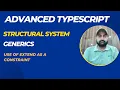 Advanced typescript - Structural type system and Generics