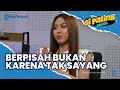 Tentang Lagu Barunya Berjudul Tak Berakhir Sama, Sisca Saras: Perpisahan yang Pedih |Si Paling Seleb