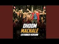 Download Lagu Dhoom Machale - Extended Version