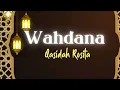 Download Lagu Qasidah Rosita - Wahdana