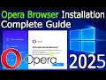 How To Download and Install Opera Browser