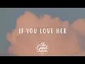 Download Lagu Forest Blakk feat. Meghan Trainor - If You Love Her (Lyrics / Lyric Video)